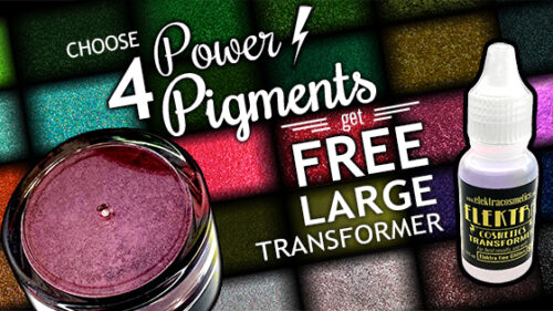 Choose 4 Power Pigmentss and get a FREE large transformer