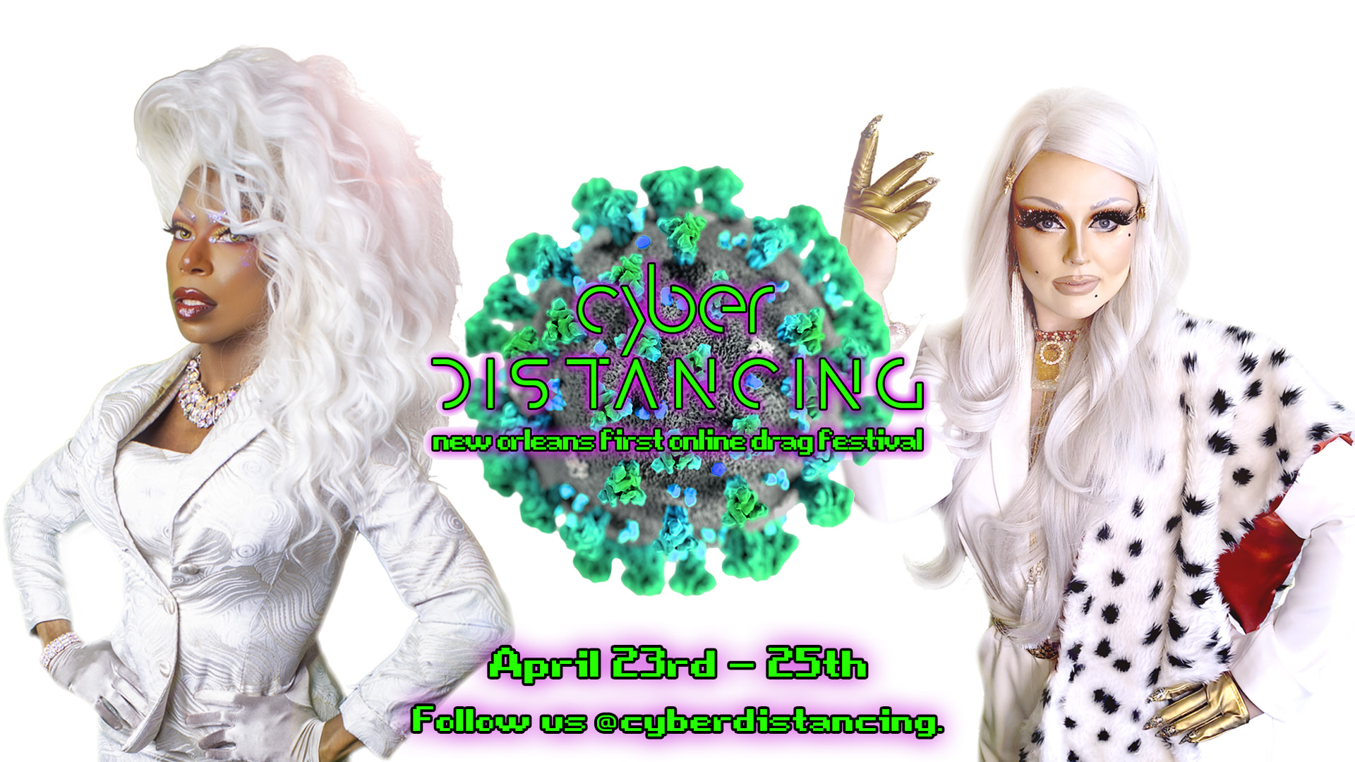 Tarah Cards on Cyber Distancing New Orleans Online Drag Festival Poster